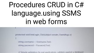 Implement SQL Procedures in C Forms with Visual Studio 2022 [upl. by Sinnard]