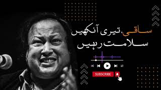 saqi teri aankhen salamat rahe nusrat fateh ali khan nfak naat [upl. by Daigle]