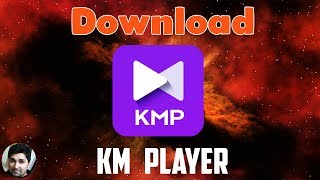 How To Download KM Player 2019 For Windows 7881 10 [upl. by Lissak]