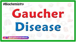 Gaucher Disease  Type 1  Type 2  Type 3  Webinar class Case based discussion Usmle Biochemistry [upl. by Yasnil]