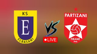 Partizani Tirana vs KS Elbasani live match today Albanian Super league [upl. by Nyrmac]