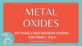 What are MetalNonMetal Oxides Reactions amp Formation  Chemistry Revision Years 7 8 amp 9 [upl. by Junia]