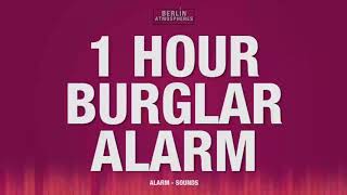 1 Hour Burglar Alarm SOUND EFFECT  1 Hr Einbruch Alarm Alarmanlage SOUNDS SFX [upl. by Ylenats]