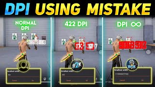 DPI Using Mistake  Best DPI setting For Free Fire  क्या DPI USE करना सही है  DPI FULL DETAILS [upl. by Grimaud355]