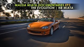 Mazda Miata Documentaries NB  EP3 Slow Evolution [upl. by Pepin]