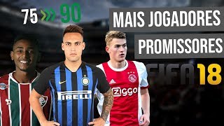 MAIS JOGADORES JOVENS E PROMISSORES  FIFA 18 [upl. by Ahsirk]