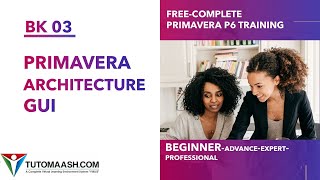 BK03 Primavera Database and User Interface Free Primavera p6 Online tutorial for beginners [upl. by Llebana]