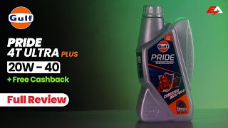 Gulf Pride 4T Ultra Plus 20W40  Engine Oil  2024 [upl. by Negris133]