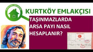 Taşınmazlarda Arsa Payı Hesaplama Gayrimenkul  Konut Emlak Ev Dükkan vb Arsa Payı Hesaplama [upl. by Lemieux]