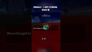 FINALLY I Get Cyborg Race☠️bloxfruits roblox [upl. by Shamrao193]