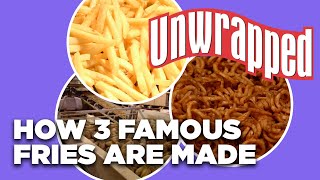 How 3 Famous Fries Are Made UNWRAPPED THROWBACK  Unwrapped  Food Network [upl. by Kelila82]