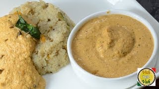 Idli Peanut Chutney  By VahChef  VahRehVahcom [upl. by Hannavas649]