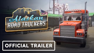 Alaskan Road Truckers Highway Edition  Official Console Release Date Announcement Trailer [upl. by Keeton]