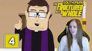 DIRTY DIRTY PRIESTS  South Park The Fractured But Whole Gameplay Walkthrough Part 4 [upl. by Aihsenat]