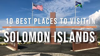 10 Things to Do in Solomon Islands 2022  Travel Video  Travel Guide  SKY Travel [upl. by Suixela]