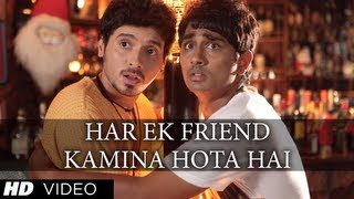 Har Ek Friend Kamina Hota Hai Full HD Song  Chashme Baddoor  Ali Zafar Siddharth [upl. by Adanar391]