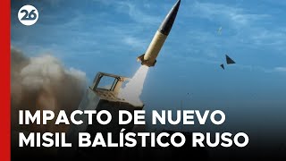 Ucrania investiga el impacto de un nuevo misil balístico ruso  26Global [upl. by Iridis856]