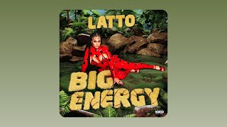 Latto  Big Energy Audio [upl. by Pablo]