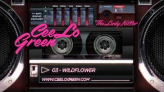 Cee Lo Green  03 Wildflower  Album Preview [upl. by Dalia]