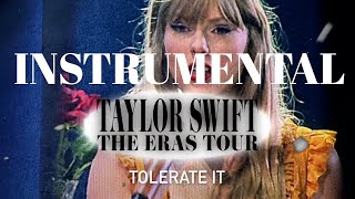 tolerate it Eras Tour Instrumental w Backing Vocals [upl. by Fiore]