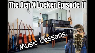 Music Lessons Episode 11 of The Gen X Locker [upl. by Lidstone]