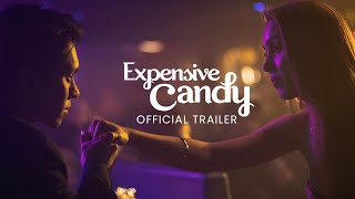 EXPENSIVE CANDY  Official Trailer  Julia Barretto and Carlo Aquino [upl. by Coulombe]