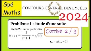 Concours Général Maths2024 problème 1  partie 2 [upl. by Eelirem799]