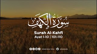 SURAH ALKAHFI 10 AYAT AWAL amp AKHIR MERDU [upl. by Vicky127]