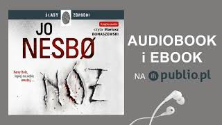 Nóż Jo Nesbø Audiobook PL [upl. by Emmi186]