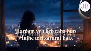 Zaroorat  Me Adhura Ji Raha Hu  Ek Villain Lyrics Video Song  Mithoon  Mustafa Zahid [upl. by Yvor]