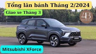 ✅ Giá xe Mitsubishi XForce Tháng 22024  Tổng lăn bánh tạm tính khi đặt cọc Tháng 2 [upl. by Chafee886]