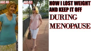 💪HOW I LOST WEIGHT DURING MENOPAUSE💪 [upl. by Rehptsirhc]