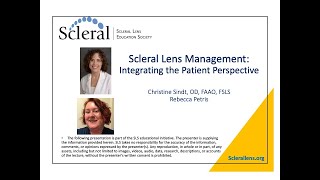 Scleral Lens Management Integrating the Patient Perspective [upl. by Frye]