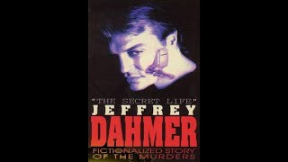 The Secret Life Jeffrey Dahmer 1993  Commentary  David Rick Bowen and Carl Crew [upl. by Malsi]