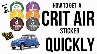 How to get a Crit Air Sticker Quickly [upl. by Enelkcaj]