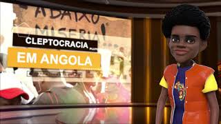 Consequencias da Cleptocracia em Angola Filme4 [upl. by Ducan]