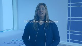 Dificultad respiratoria  Cook Childrens [upl. by Ora]