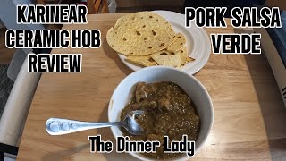 KARINEAR CERAMIC HOB amp PORK CHILLI VERDE [upl. by Frasier474]