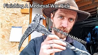 Finishing The Ram Hammer 🔨 Medieval War Pick [upl. by Kirred]