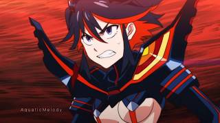 Kill La Kill AMV  Light em up x Radioactive [upl. by Ydieh848]