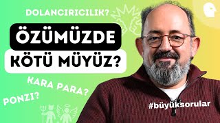 İnsanlık Özünde Kötü Müdür  Sinan Canan ile Büyük Sorular [upl. by Latsryc]