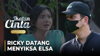 Eps Terakhir TAMPARAN KERAS Ricky Menarik dan Menyiksa Elsa  IKATAN CINTA  EPS1372 15 [upl. by Llerraj656]