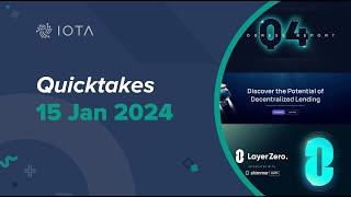 IOTA Quicktakes 15012024 Q4 Progress Report amp Survey LayerZero Integration with Shimmer and MORE [upl. by Marilin]