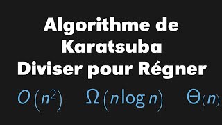 Algorithme de Karatsuba [upl. by Ellehcyar]