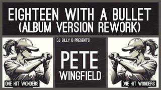 Pete Wingfield  Eighteen with a Bullet Album Version Rework [upl. by Acirederf]