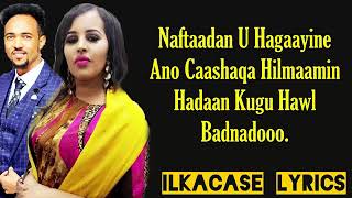 Farxiya Fiska Iyo Anshax Hees Cusub Hibasho Lyrics 2019 [upl. by Gibbie]