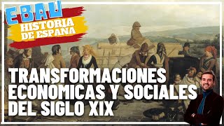 SOCIEDAD Y ECONOMÍA DE ESPAÑA EN EL SIGLO XIX  Historia de España 🇪🇸 [upl. by Olinde]