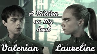 Valerian  Laureline  A Million on My Soul [upl. by Voss]