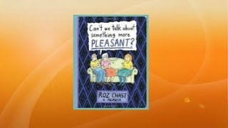 Roz Chast A Memoir Cant We Talk about Something More Pleasant Amazon kindle book [upl. by Sluiter257]