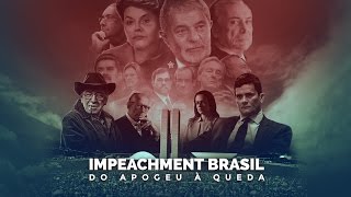 Capítulo 6 Impeachment do Apogeu à Queda  Congresso Brasil Paralelo  Oficial [upl. by Calida]